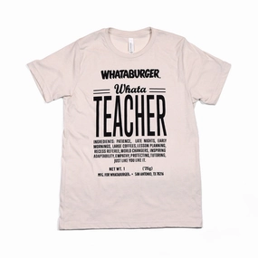 WhataTeacher Ingredient Tee WrinkleFree Finish