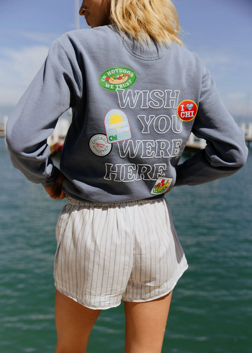 Anti Pilling Treatment Wish You Were Here Crewneck Sweatshirt